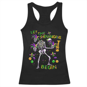 Funny Mardi Gras Racerback Tank Top Let The Shenanigans Begin Juggling Skeleton TS10 Black Print Your Wear