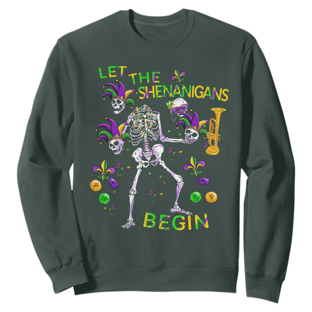 Funny Mardi Gras Sweatshirt Let The Shenanigans Begin Juggling Skeleton TS10 Dark Forest Green Print Your Wear