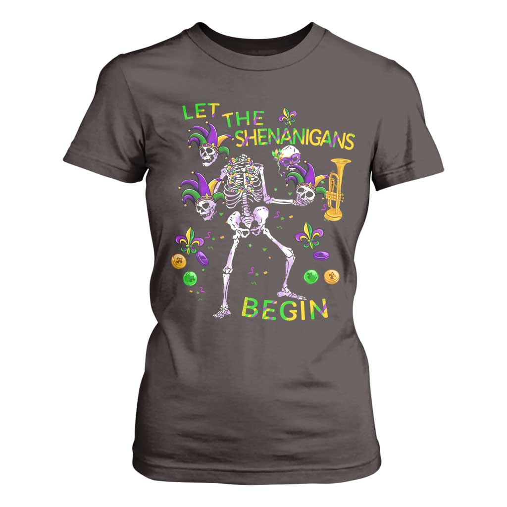 Funny Mardi Gras T Shirt For Women Let The Shenanigans Begin Juggling Skeleton TS10 Dark Chocolate Print Your Wear