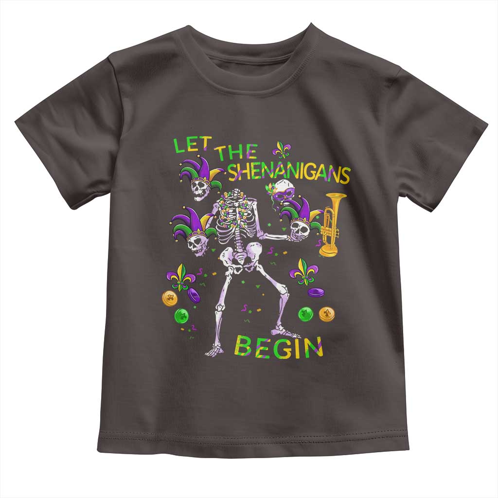 Funny Mardi Gras Toddler T Shirt Let The Shenanigans Begin Juggling Skeleton TS10 Dark Chocolate Print Your Wear