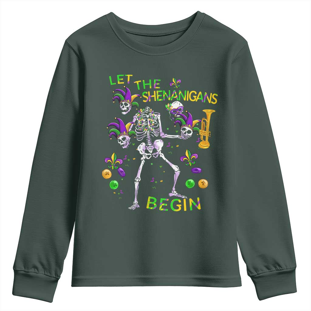 Funny Mardi Gras Youth Sweatshirt Let The Shenanigans Begin Juggling Skeleton TS10 Dark Forest Green Print Your Wear