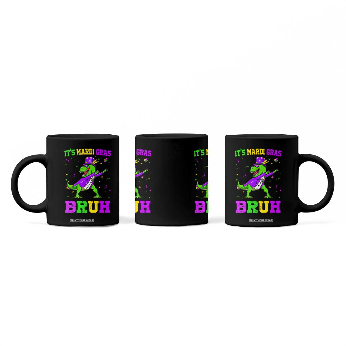 Bruh Mardi Gras Coffee Mug Dinosaur Meme New Orleans Party Custume Beads TS10 Print Your Wear