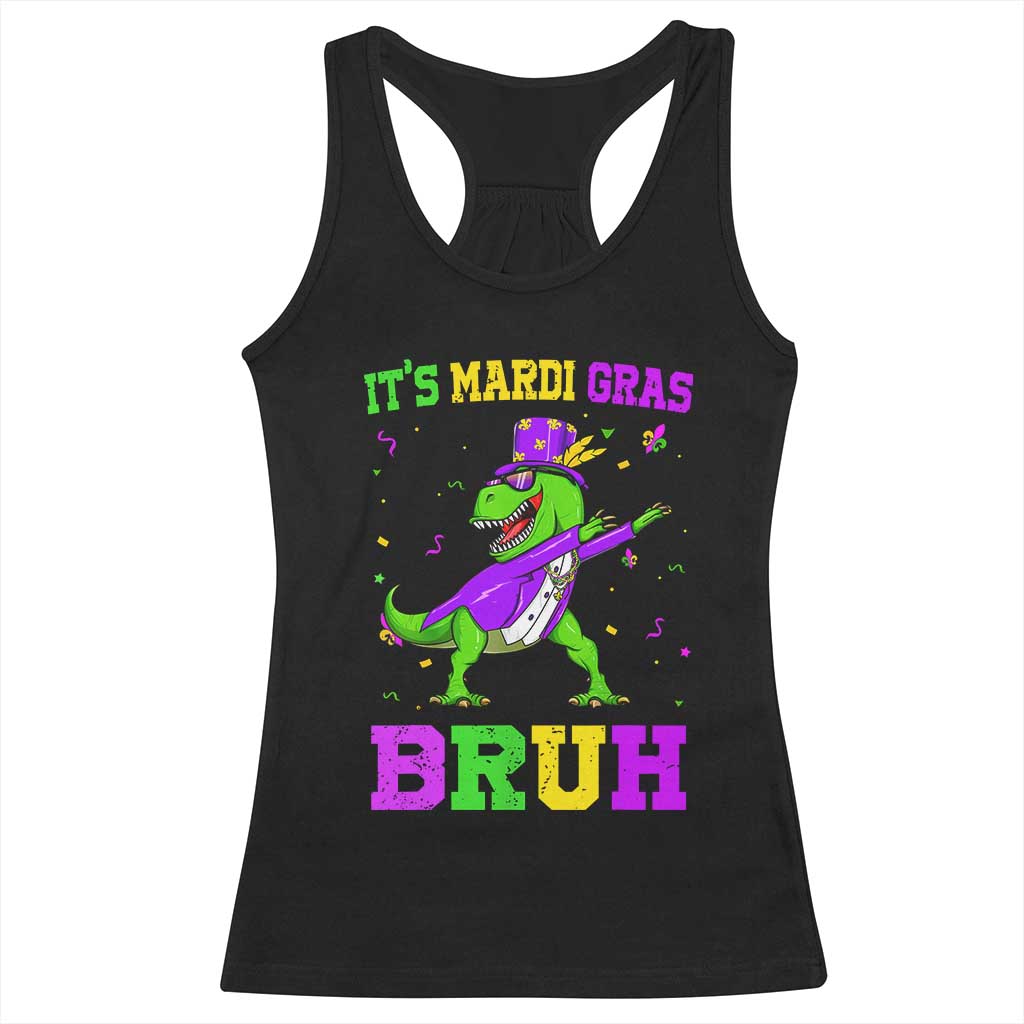 Bruh Mardi Gras Racerback Tank Top Dinosaur Meme New Orleans Party Custume Beads TS10 Black Print Your Wear