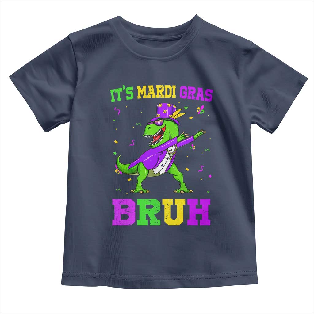 Bruh Mardi Gras Toddler T Shirt Dinosaur Meme New Orleans Party Custume Beads TS10 Navy Print Your Wear
