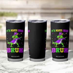 Bruh Mardi Gras Tumbler Cup Dinosaur Meme New Orleans Party Custume Beads TS10 Print Your Wear