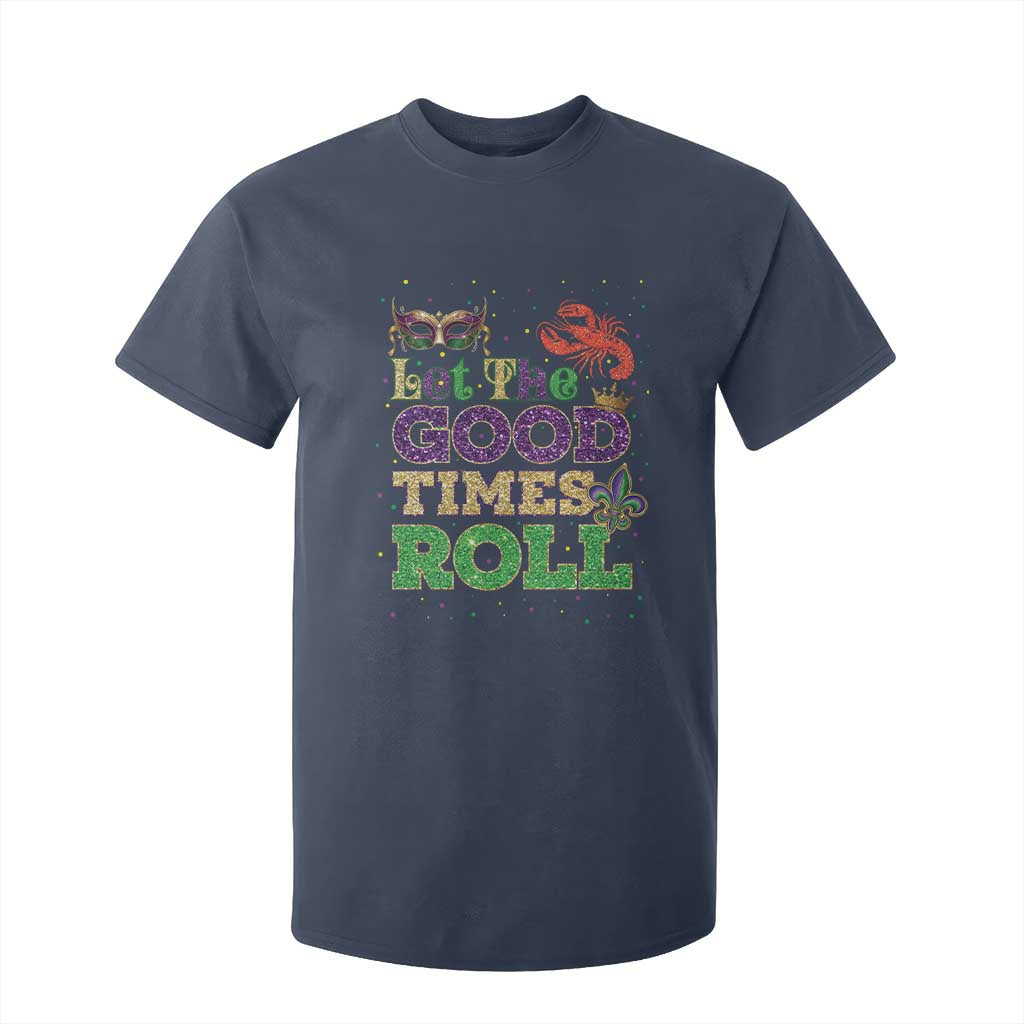Mardi Gras T Shirt For Kid Let The Good Times Roll Glitter Print TS10 Navy Print Your Wear
