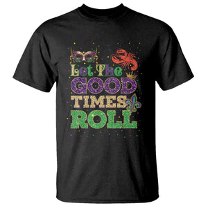 Mardi Gras T Shirt Let The Good Times Roll Glitter Print TS10 Black Print Your Wear
