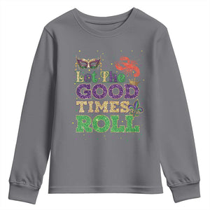 Mardi Gras Youth Sweatshirt Let The Good Times Roll Glitter Print TS10 Charcoal Print Your Wear