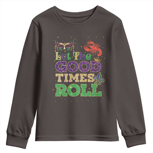 Mardi Gras Youth Sweatshirt Let The Good Times Roll Glitter Print TS10 Dark Chocolate Print Your Wear