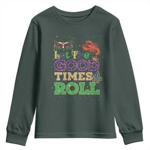 Mardi Gras Youth Sweatshirt Let The Good Times Roll Glitter Print TS10 Dark Forest Green Print Your Wear