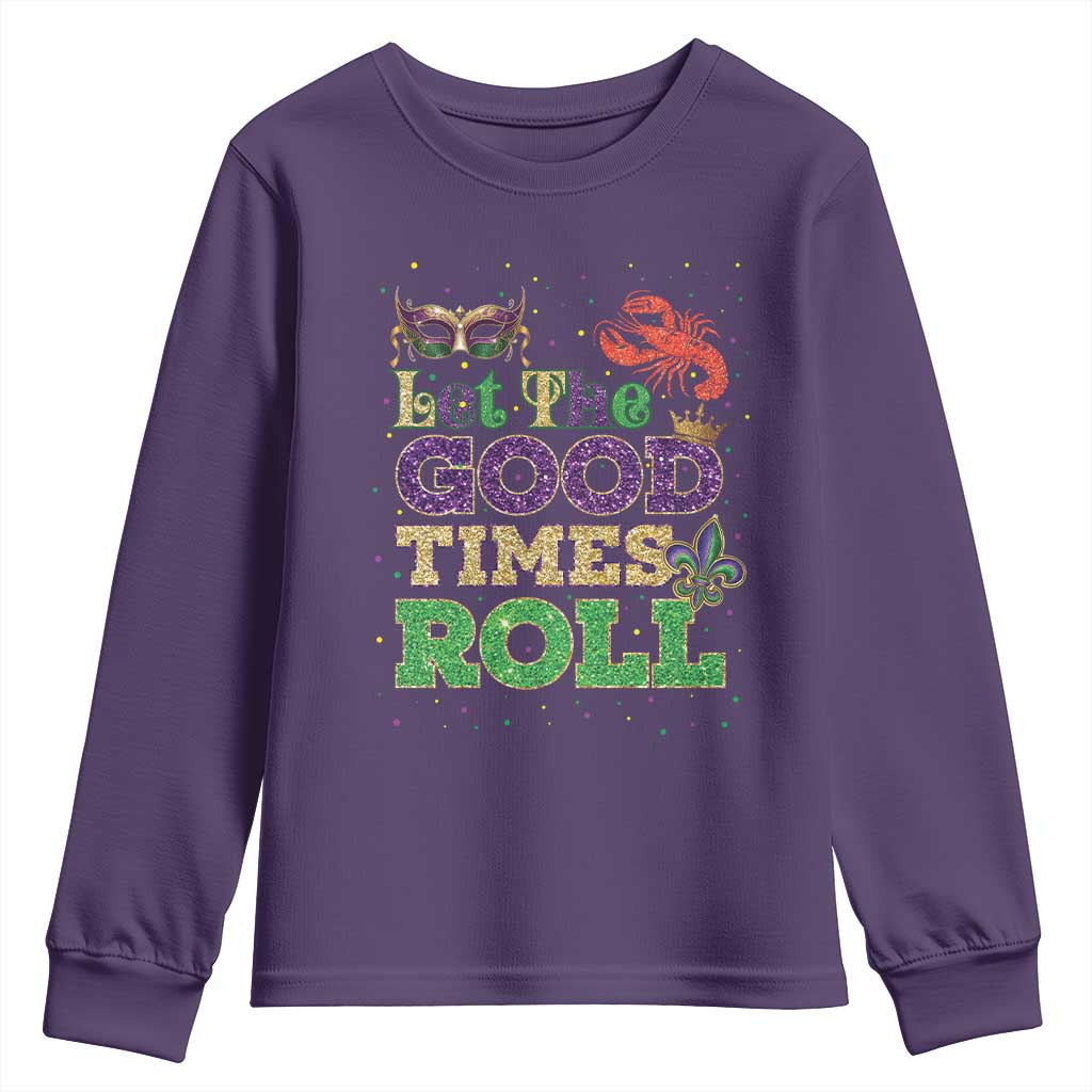 Mardi Gras Youth Sweatshirt Let The Good Times Roll Glitter Print TS10 Purple Print Your Wear