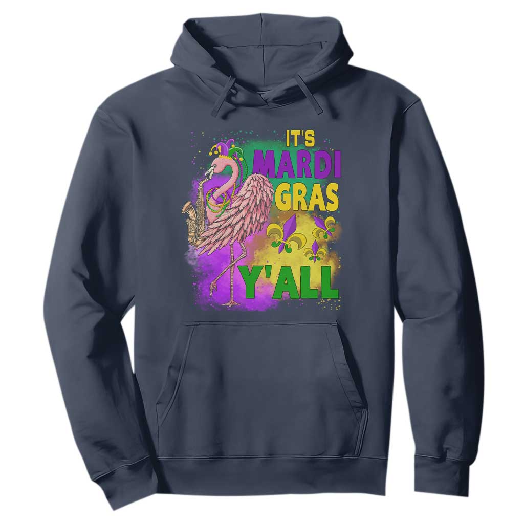 Its Mardi Gras Yall Hoodie Funny Carnival Flamingo TS10 Navy Print Your Wear