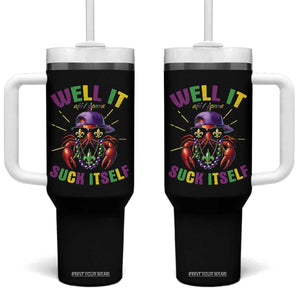 It Aint Gonna Suck Itself Crawfish Funny Mardi Gras Tumbler With Handle TS10 One Size: 40 oz Black Print Your Wear