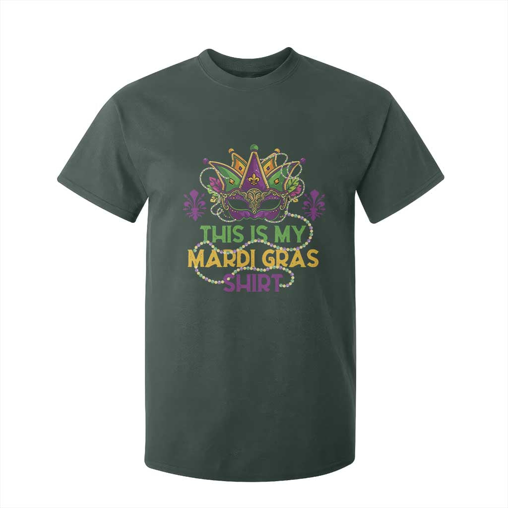 This Is My Mardi Gras Shirt T Shirt For Kid Funny Outfit Party Mask Costume TS10 Dark Forest Green Print Your Wear
