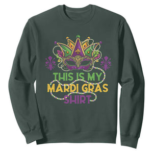 This Is My Mardi Gras Shirt Sweatshirt Funny Outfit Party Mask Costume TS10 Dark Forest Green Print Your Wear