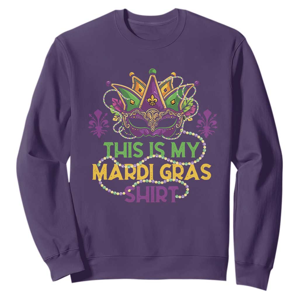 This Is My Mardi Gras Shirt Sweatshirt Funny Outfit Party Mask Costume TS10 Purple Print Your Wear