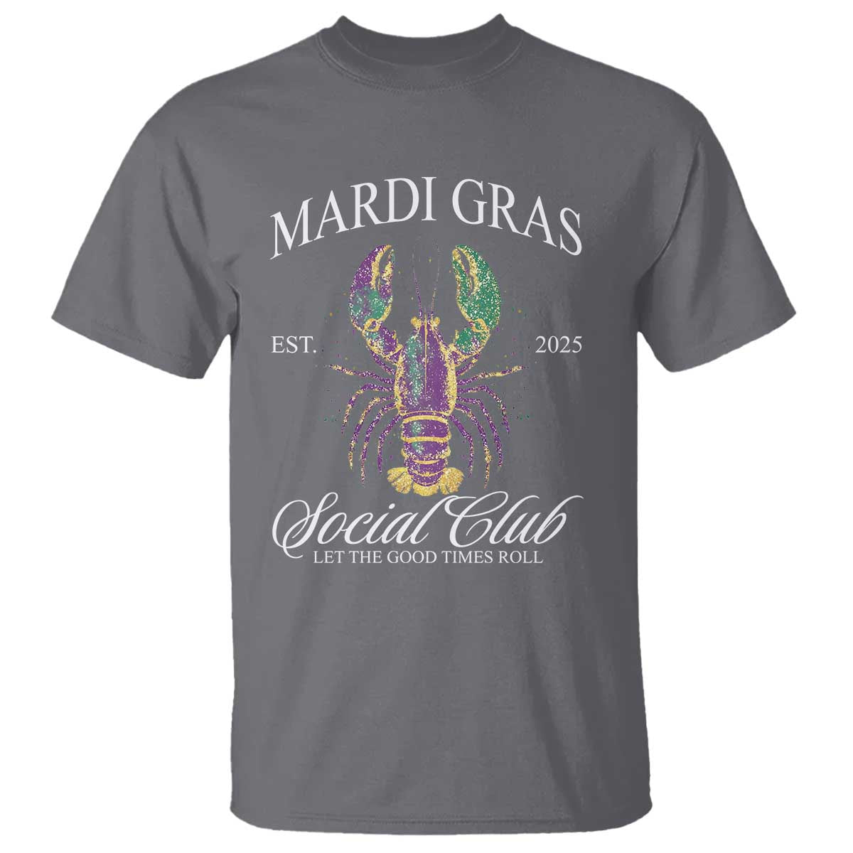 Mardi Gras T Shirt The Carnival Social Club Louisiana Crawfish Glitter Print TS10 Charcoal Print Your Wear