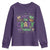 Funny Mardi Gras Youth Sweatshirt Glitter Print We Don't Hide The Crazy We Parade It TS10 Purple Print Your Wear