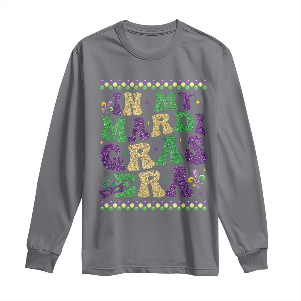 In My Mardi Gras Era Long Sleeve Shirt Carnival New Orleans Trip Glitter Print TS10 Charcoal Print Your Wear