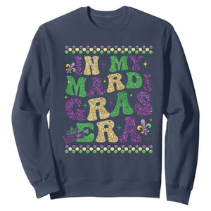 In My Mardi Gras Era Sweatshirt Carnival New Orleans Trip Glitter Print TS10 Navy Print Your Wear