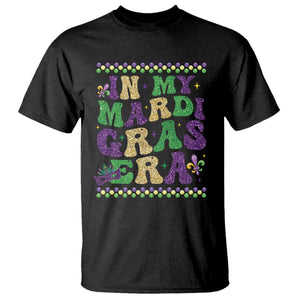In My Mardi Gras Era T Shirt Carnival New Orleans Trip Glitter Print TS10 Black Print Your Wear
