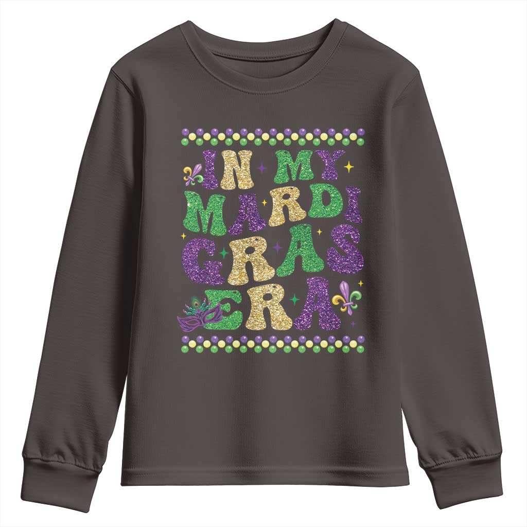 In My Mardi Gras Era Youth Sweatshirt Carnival New Orleans Trip Glitter Print TS10 Dark Chocolate Print Your Wear