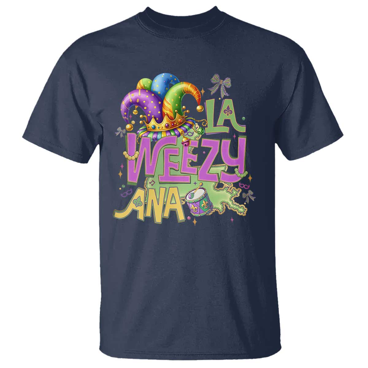 Funny Mardi Gras T Shirt La Weezy Ana TS10 Navy Print Your Wear