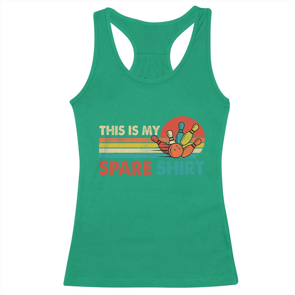 This Is My Spare Bowling Racerback Tank Top Bowler Funny Team TS10 Irish Green Print Your Wear