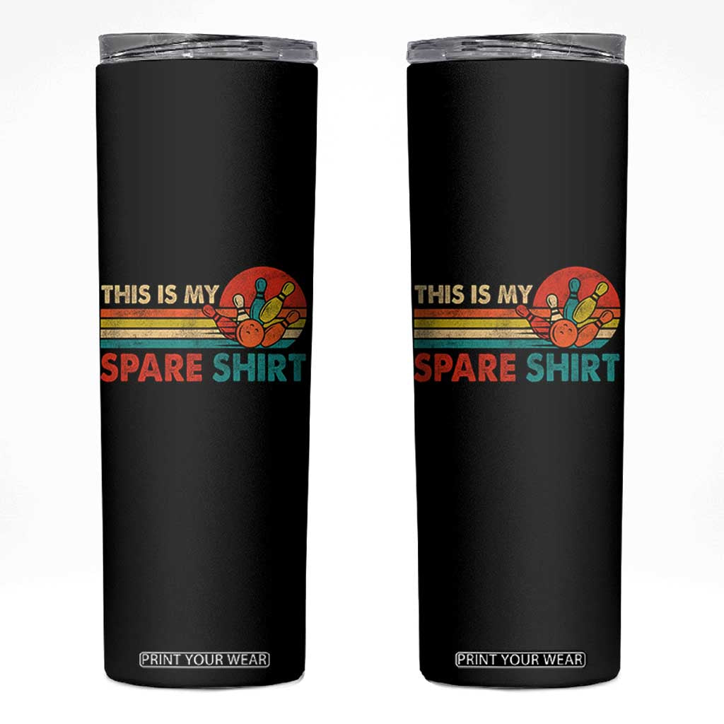 This Is My Spare Bowling Skinny Tumbler Bowler Funny Team TS10 Black Print Your Wear