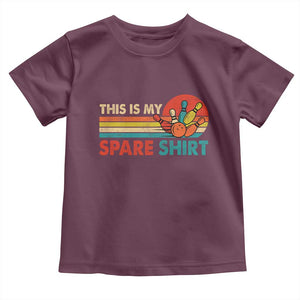 This Is My Spare Bowling Toddler T Shirt Bowler Funny Team TS10 Maroon Print Your Wear