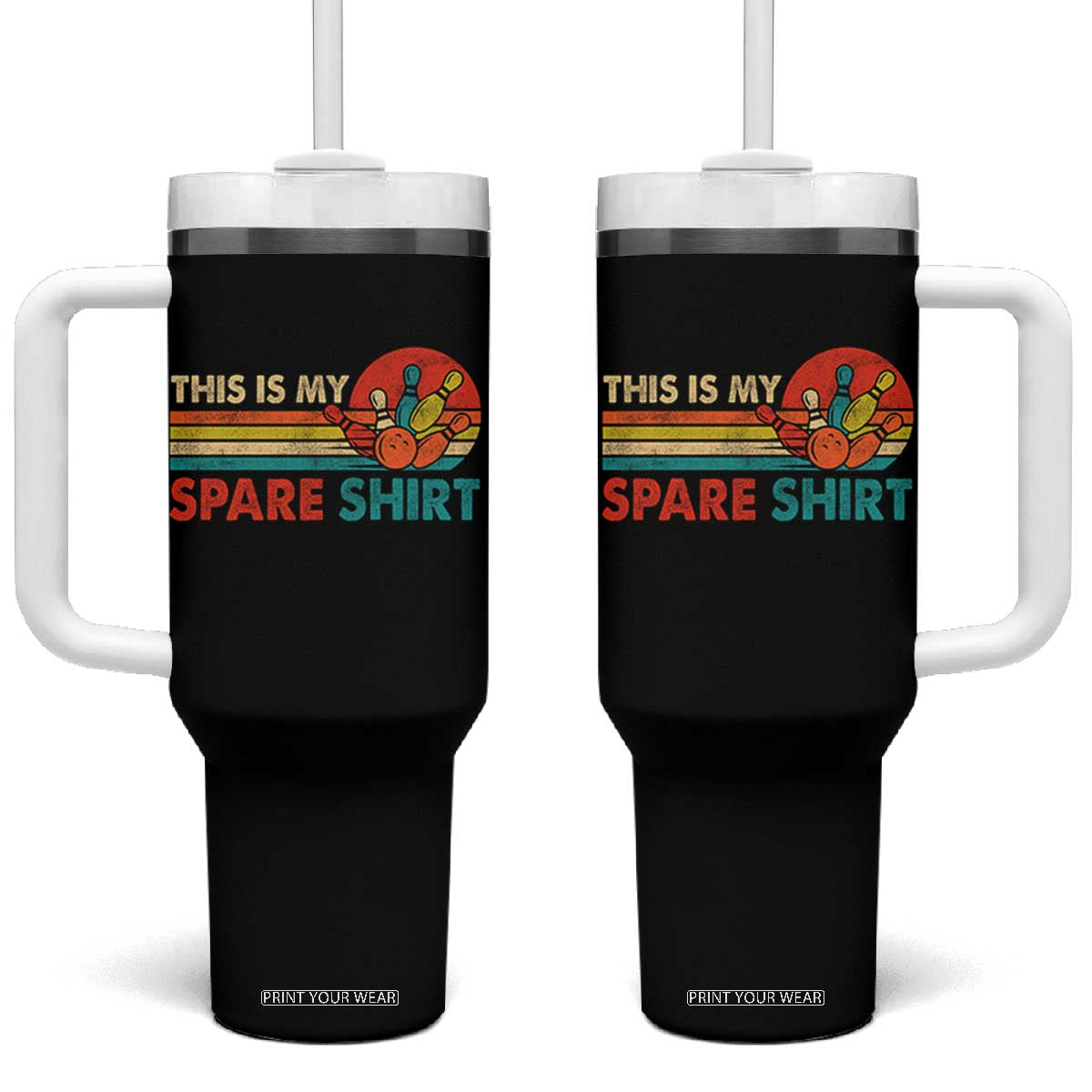 This Is My Spare Bowling Tumbler With Handle Bowler Funny Team TS10 One Size: 40 oz Black Print Your Wear