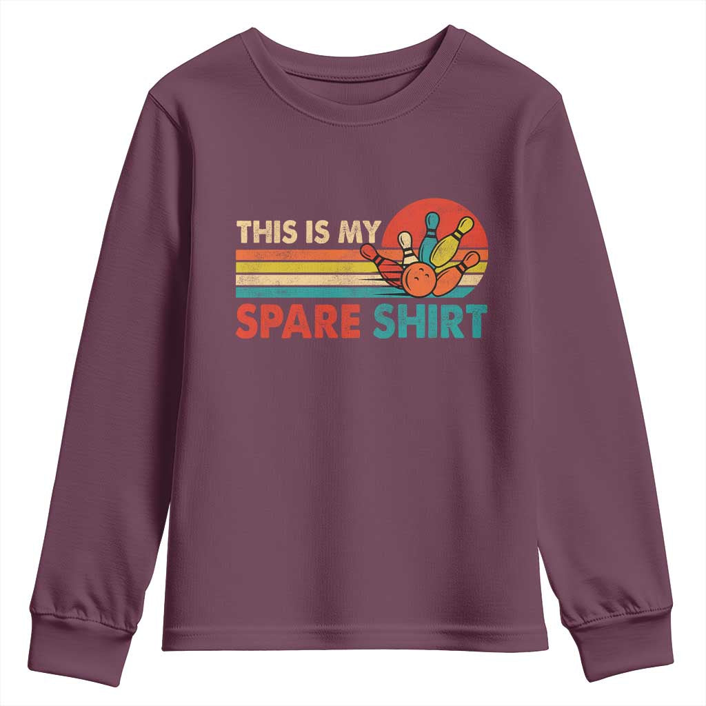 This Is My Spare Bowling Youth Sweatshirt Bowler Funny Team TS10 Maroon Print Your Wear