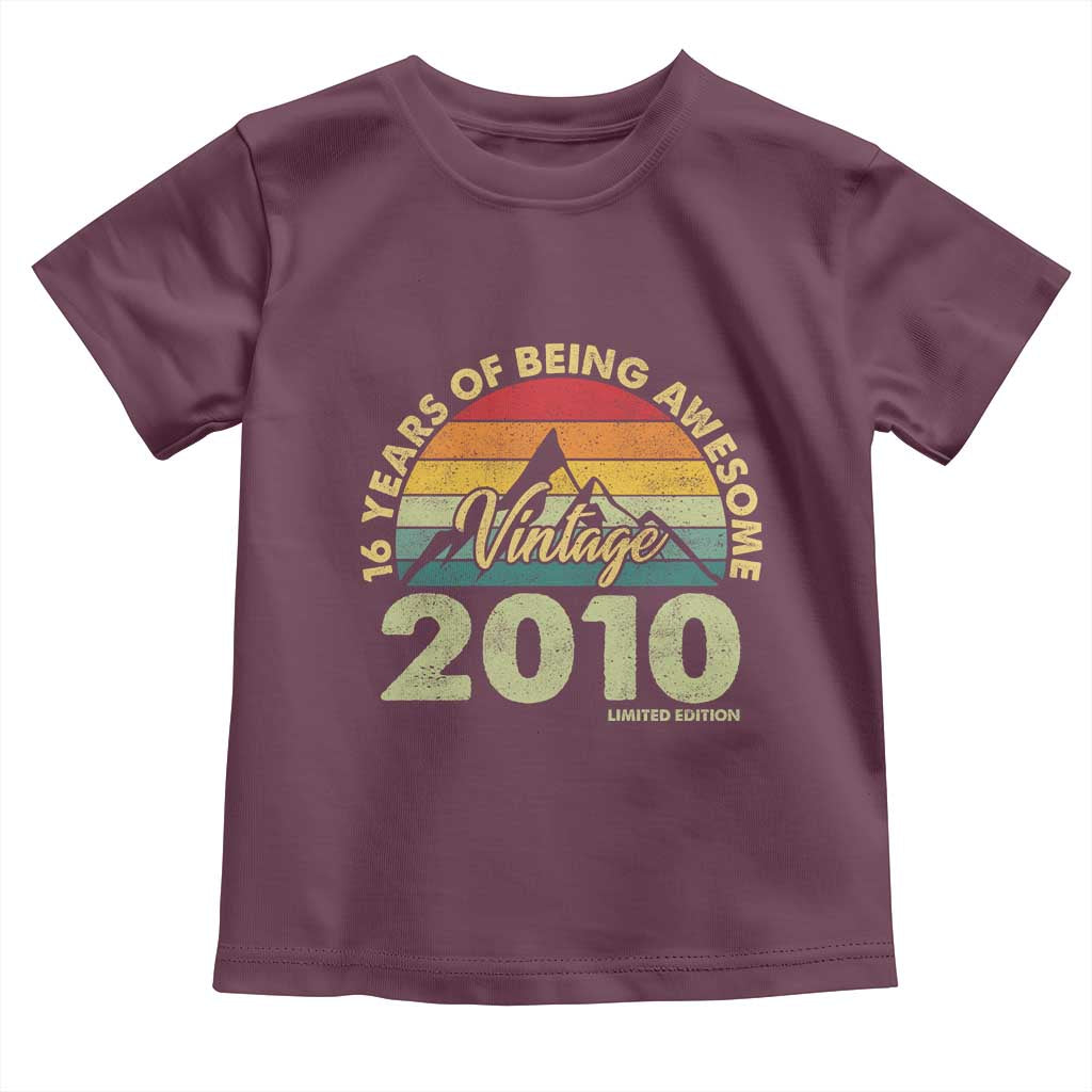 16th Birthday Toddler T Shirt Vintage 2010 Limited Edition 16 Year Old Gift TS10 Maroon Print Your Wear