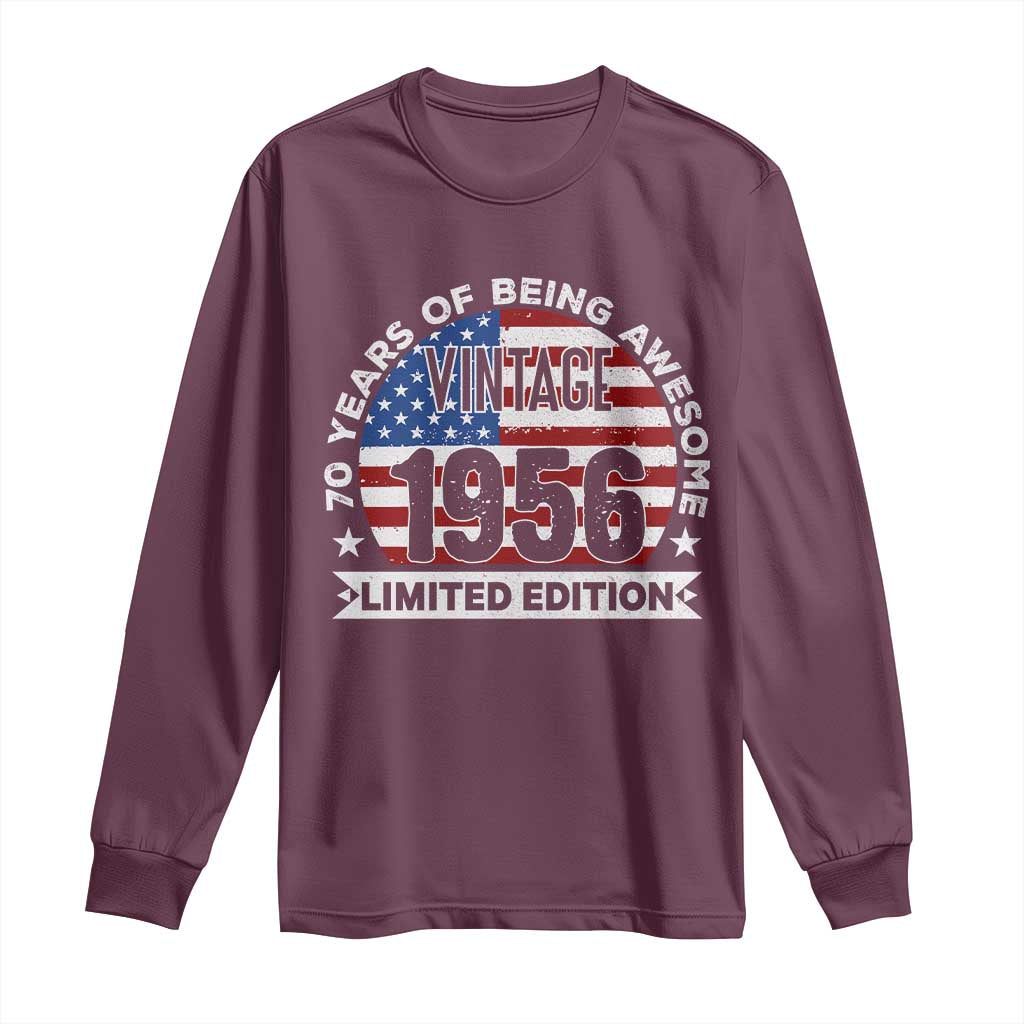 70th Birthday Long Sleeve Shirt Vintage 1956 70 Year Old Birthday American Flag TS10 Maroon Print Your Wear