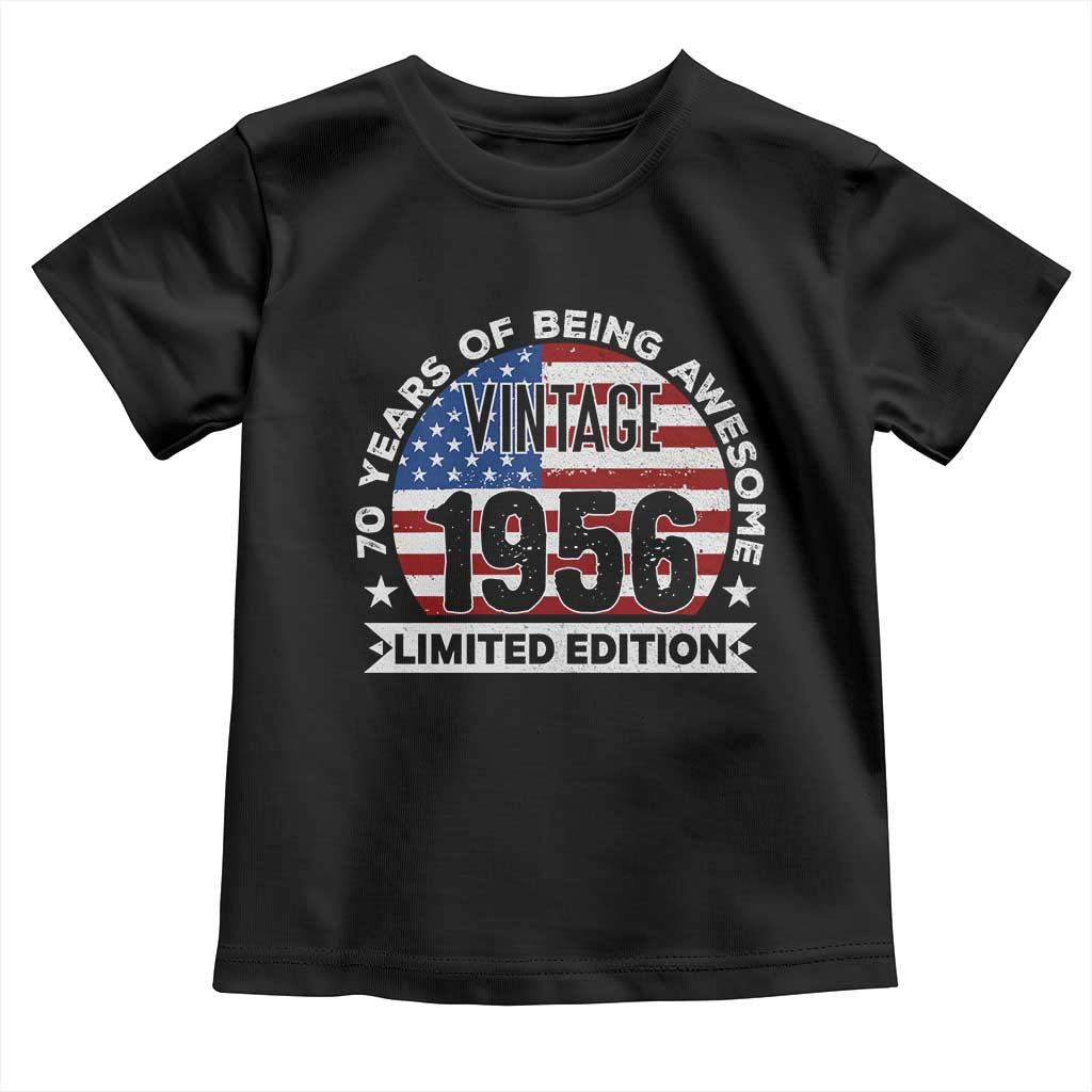 70th Birthday Toddler T Shirt Vintage 1956 70 Year Old Birthday American Flag TS10 Black Print Your Wear