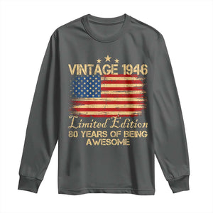 80th Birthday Long Sleeve Shirt Vintage 1946 Limited Edition 80 Year Old Birthday USA Flag TS10 Dark Heather Print Your Wear