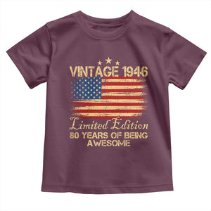 80th Birthday Toddler T Shirt Vintage 1946 Limited Edition 80 Year Old Birthday USA Flag TS10 Maroon Print Your Wear