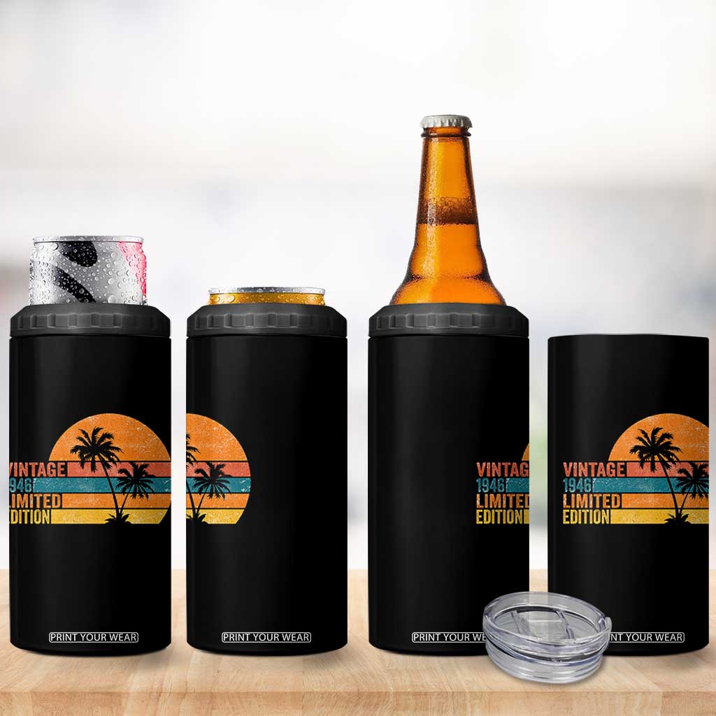 Vintage 1946 Limited Edition 4 in 1 Can Cooler Tumbler Retro Sunset 80th Birthday 80 Year Old Gifts TS10 Print Your Wear
