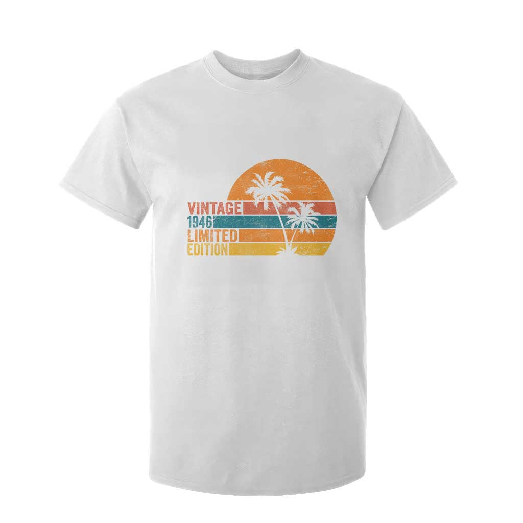 Vintage 1946 Limited Edition T Shirt For Kid Retro Sunset 80th Birthday 80 Year Old Gifts TS10 White Print Your Wear
