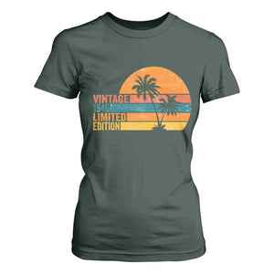 Vintage 1946 Limited Edition T Shirt For Women Retro Sunset 80th Birthday 80 Year Old Gifts TS10 Dark Forest Green Print Your Wear