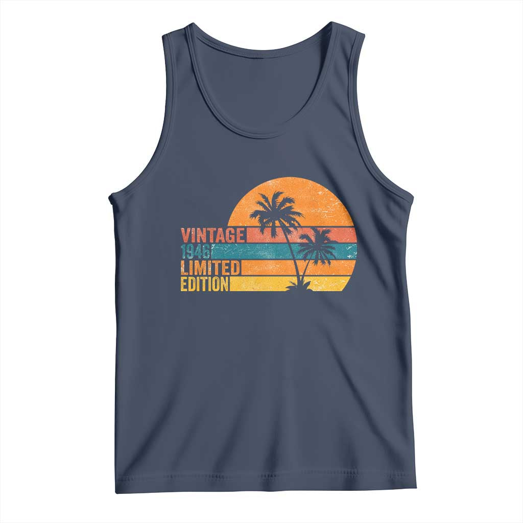 Vintage 1946 Limited Edition Tank Top Retro Sunset 80th Birthday 80 Year Old Gifts TS10 Navy Print Your Wear