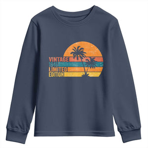 Vintage 1946 Limited Edition Youth Sweatshirt Retro Sunset 80th Birthday 80 Year Old Gifts TS10 Navy Print Your Wear