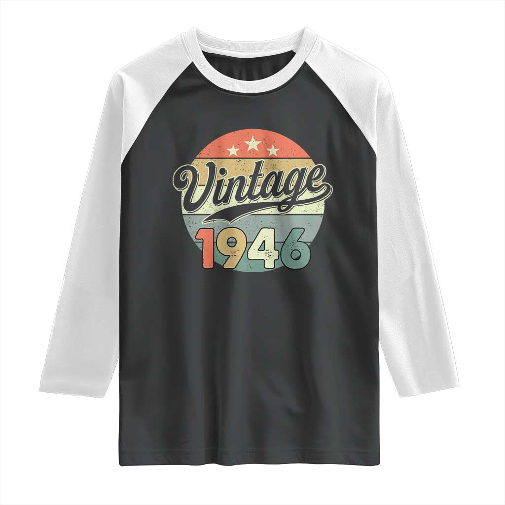 Vintage 1946 Raglan Shirt 80 Year Old 80th Birthday Gifts TS10 Black White Print Your Wear