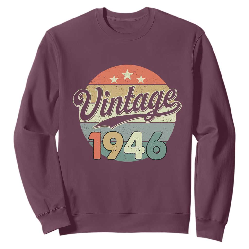 Vintage 1946 Sweatshirt 80 Year Old 80th Birthday Gifts TS10 Maroon Print Your Wear