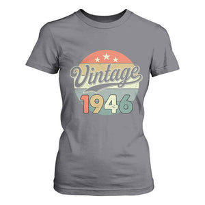 Vintage 1946 T Shirt For Women 80 Year Old 80th Birthday Gifts TS10 Charcoal Print Your Wear