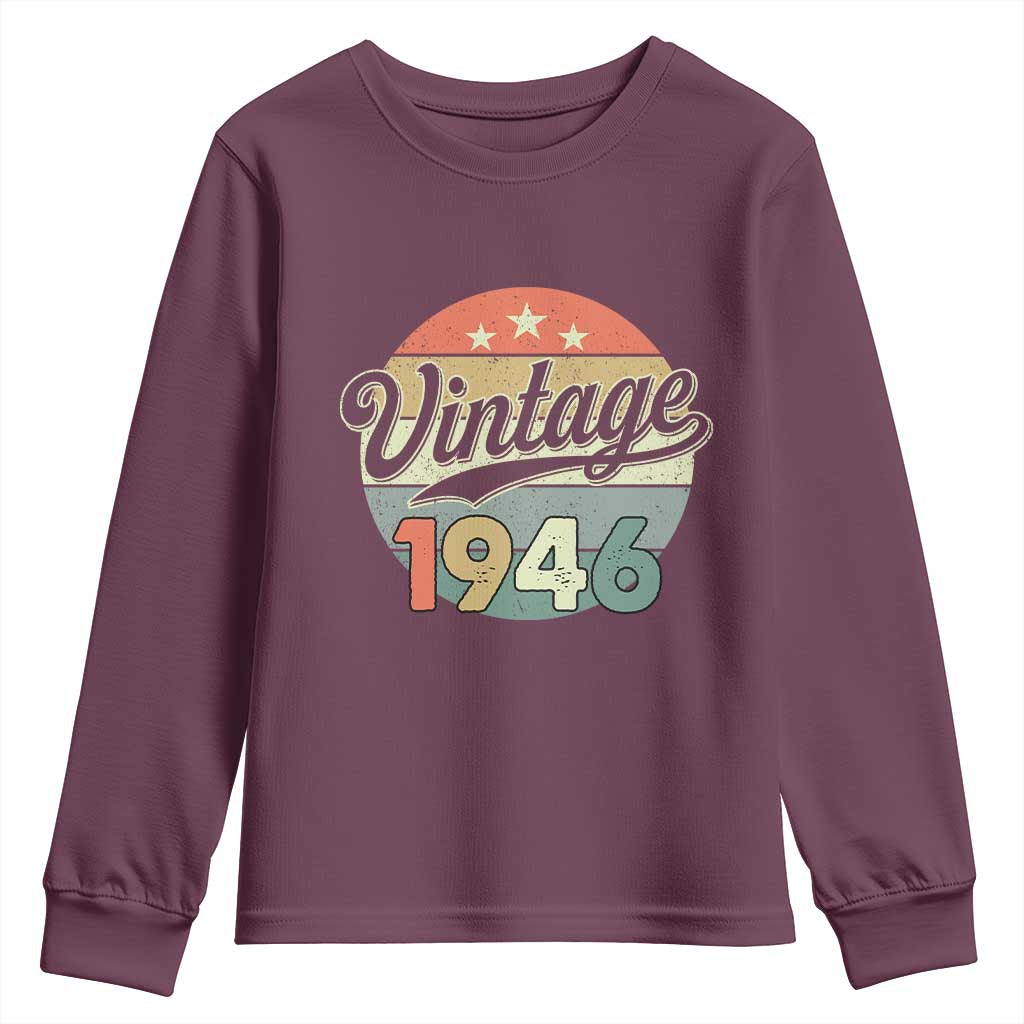 Vintage 1946 Youth Sweatshirt 80 Year Old 80th Birthday Gifts TS10 Maroon Print Your Wear