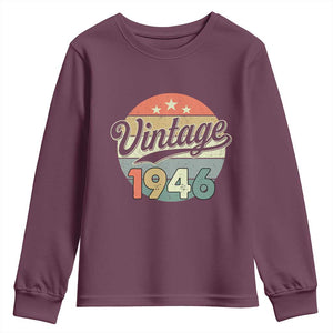 Vintage 1946 Youth Sweatshirt 80 Year Old 80th Birthday Gifts TS10 Maroon Print Your Wear
