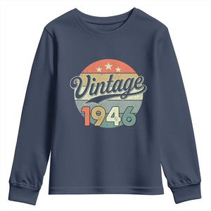 Vintage 1946 Youth Sweatshirt 80 Year Old 80th Birthday Gifts TS10 Navy Print Your Wear