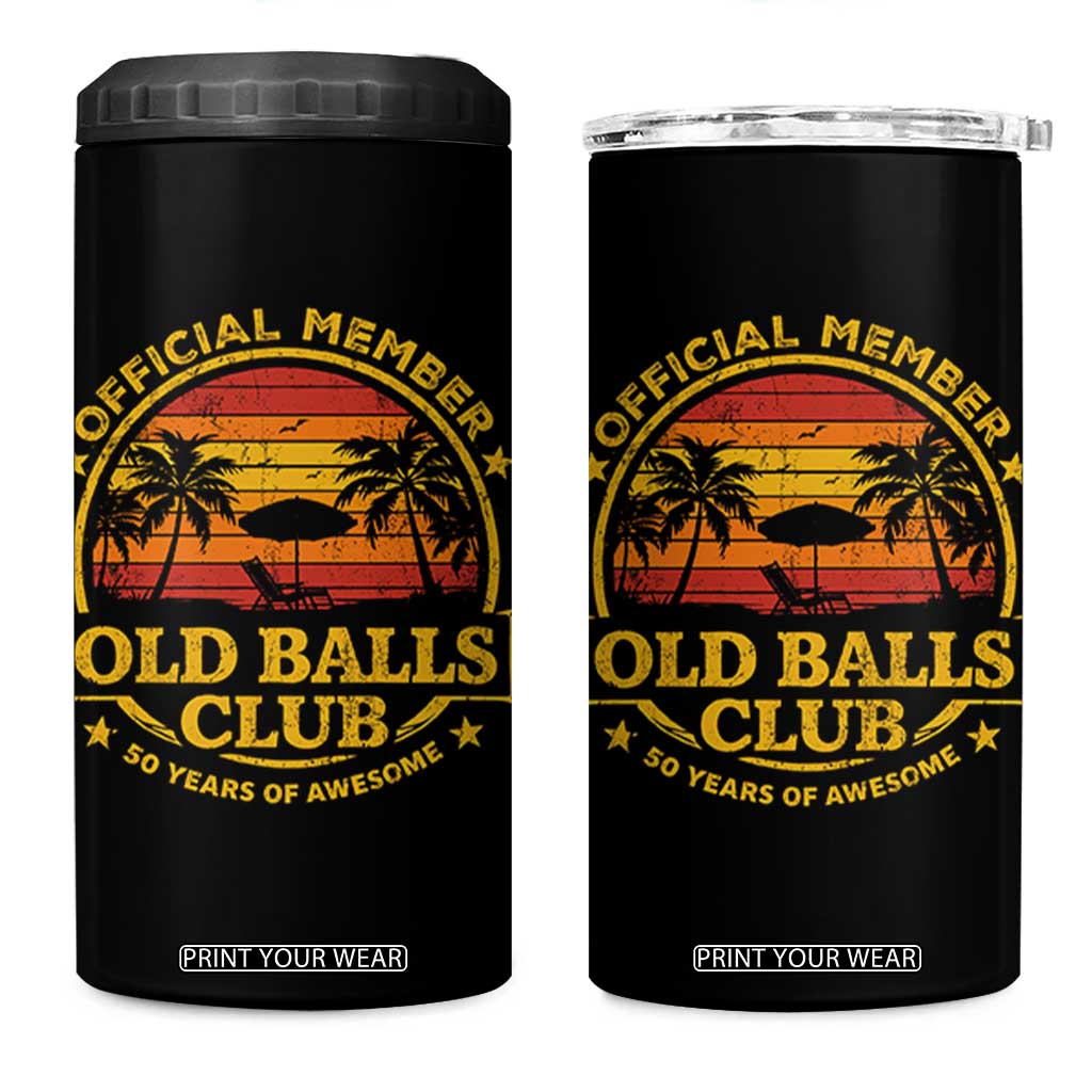 Funny 50th Birthday 4 in 1 Can Cooler Tumbler Retro Old Balls Club Gag Gift TS10 One Size: 16 oz Black Print Your Wear