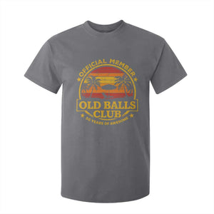 Funny 50th Birthday T Shirt For Kid Retro Old Balls Club Gag Gift TS10 Charcoal Print Your Wear